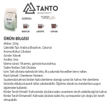 Tanto Bushcraft Guatamala Kahve 250gr. Çekirdek